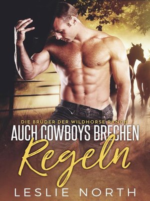 cover image of Auch Cowboys Brechen Regeln